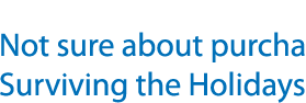 Not sure about purchasing Surviving the Holidays?
