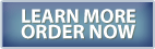 Learn More - Order Now.