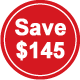 Save $145
