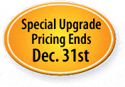 Special Upgrade Pricing Ends Dec. 31st