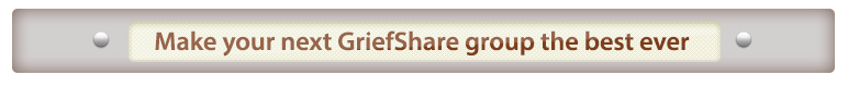 Make your next GriefShare group the best ever