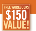 Free workbooks&mdash;$150 value