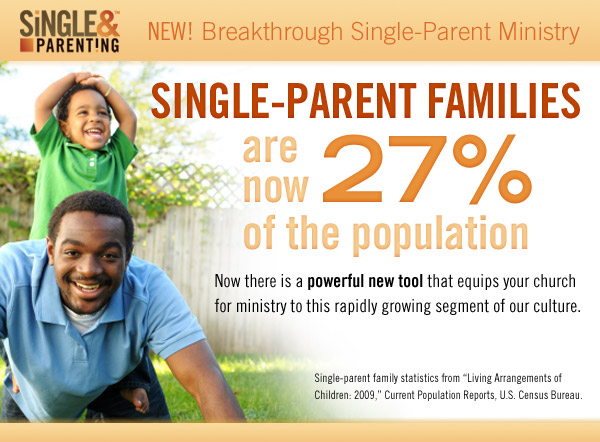 A breakthrough single-parent ministry tool
